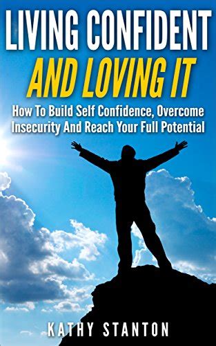 Building Self-Assurance: Tips and Techniques to Boost Your Confidence and Self-Esteem