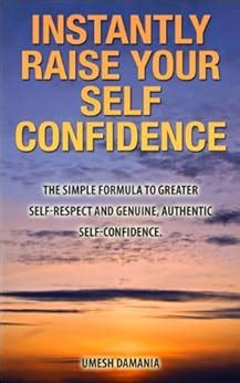 Building Self-Assurance: Tips and Techniques to Boost Your Confidence and Self-Esteem